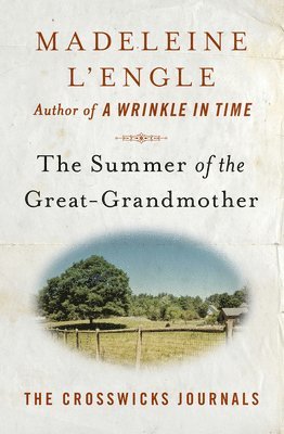 The Summer of the Great-Grandmother 1