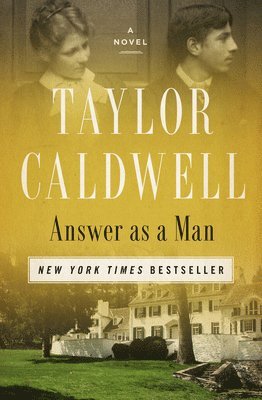 Taylor Caldwell - Answer as a Man, Häftad