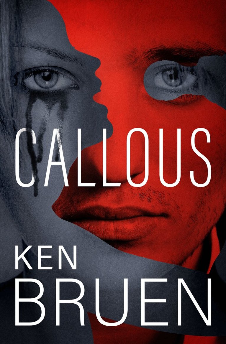 Ken Bruen - Callous, Häftad