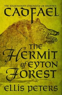 bokomslag The Hermit of Eyton Forest