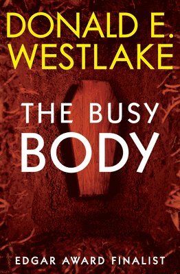 Donald E. Westlake - The Busy Body, Häftad