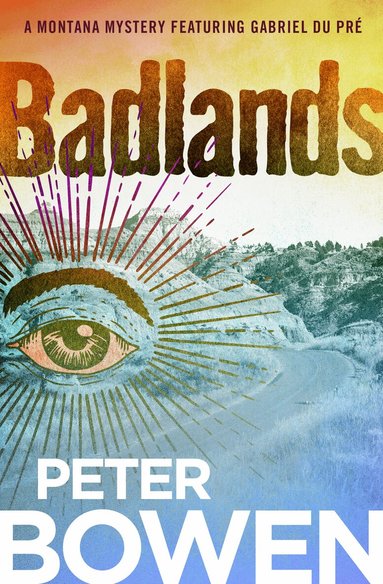 Peter Bowen - Badlands, Häftad