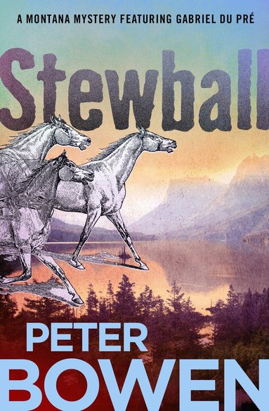 Peter Bowen - Stewball, Häftad