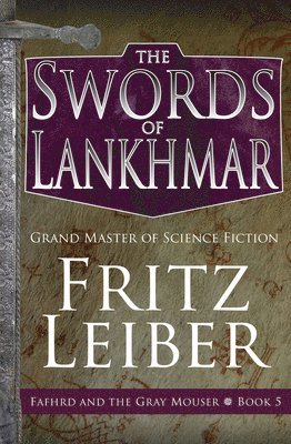 The Swords of Lankhmar 1