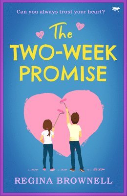 Regina Brownell - The Two-Week Promise, Häftad. Tillgänglighet: Lägg i varukorg