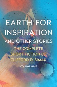 bokomslag Earth for Inspiration: And Other Stories