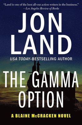 Jon Land - The Gamma Option, Häftad