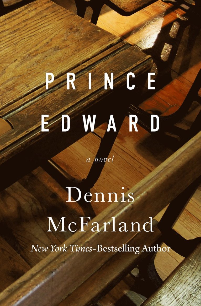 Dennis McFarland - Prince Edward, Häftad