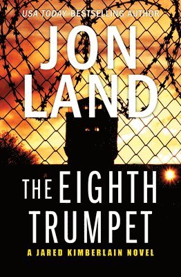 Jon Land - The Eighth Trumpet, Häftad