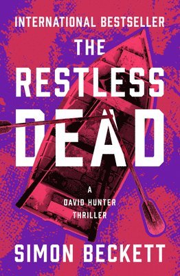 Simon Beckett - Restless Dead, Häftad