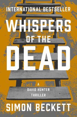 Simon Beckett - Whispers of the Dead, Häftad