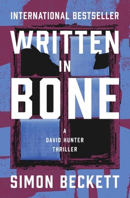 Simon Beckett - Written in Bone, Häftad