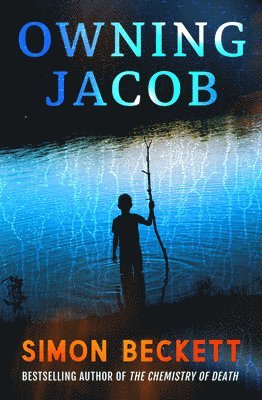 Simon Beckett - Owning Jacob, Häftad