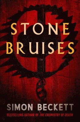 Simon Beckett - Stone Bruises, Häftad
