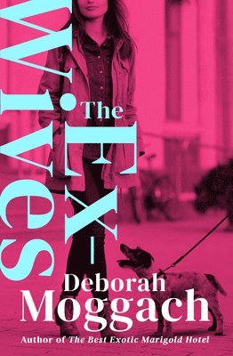 Deborah Moggach - Ex-Wives, Häftad