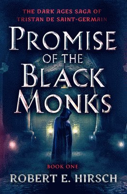 bokomslag Promise of the Black Monks