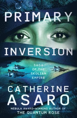 Catherine Asaro - Primary Inversion, Häftad
