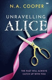 bokomslag Unravelling Alice
