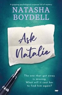 bokomslag Ask Natalie: A Gripping Psychological Suspense Full of Mystery