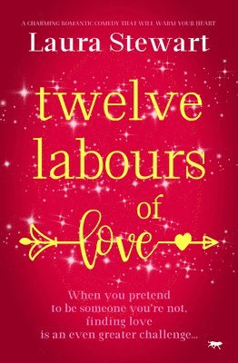 bokomslag Twelve Labours of Love: A charming romantic comedy to warm your heart