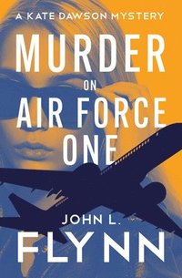 bokomslag Murder on Air Force One