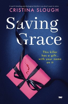bokomslag Saving Grace: A spell-binding psychological thriller you don't want to miss