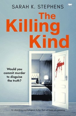 bokomslag The Killing Kind: An absorbing psychological thriller that will keep you guessing