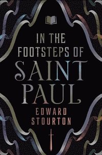 bokomslag In the Footsteps of Saint Paul