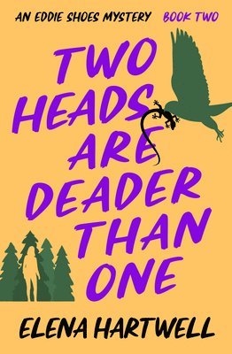 Elena Hartwell - Two Heads Are Deader Than One, Häftad