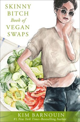 bokomslag Skinny Bitch Book of Vegan Swaps