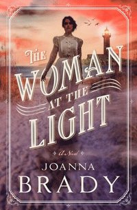 bokomslag The Woman at the Light