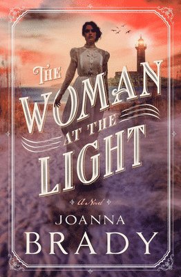 bokomslag The Woman at the Light