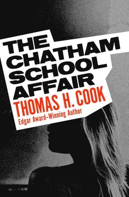 Thomas H. Cook, Thomas H Cook - Chatham School Affair, Häftad