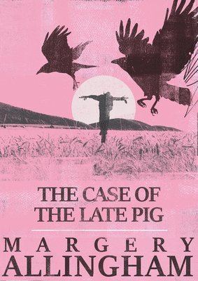 Margery Allingham - Case of the Late Pig, Häftad