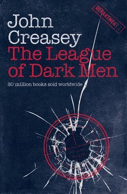 John Creasey - The League of Dark Men, Häftad