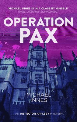 Michael Innes - Operation Pax, Häftad