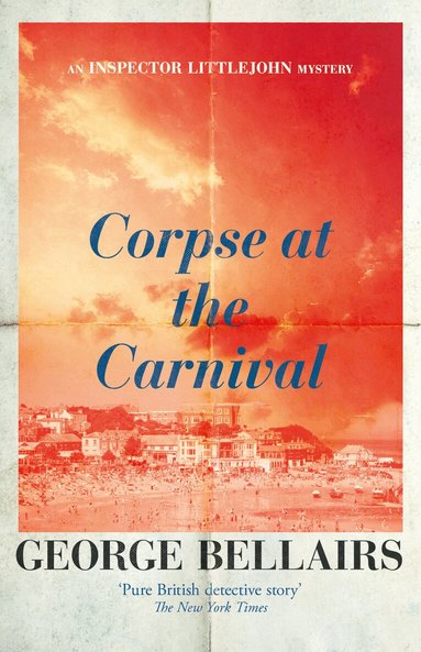 George Bellairs - Corpse at the Carnival, Häftad