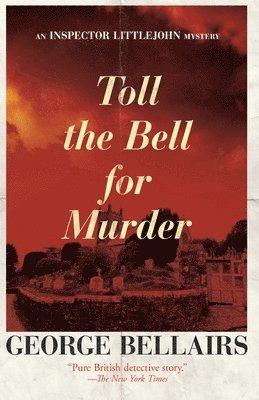Toll the Bell for Murder: Volume 32