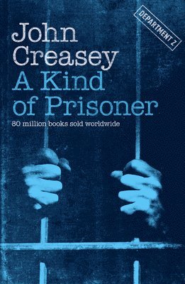 John Creasey - A Kind of Prisoner, Häftad