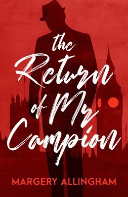 The Return of Mr. Campion 1