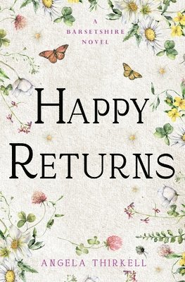 Angela Thirkell - Happy Returns, Häftad