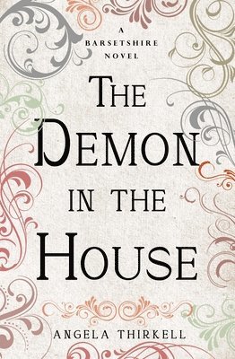 Angela Thirkell - The Demon in the House: Volume 2, Häftad