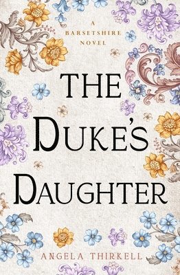 Angela Thirkell - The Duke's Daughter: Volume 20, Häftad