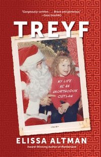bokomslag Treyf: My Life as an Unorthodox Outlaw