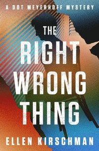 bokomslag The Right Wrong Thing