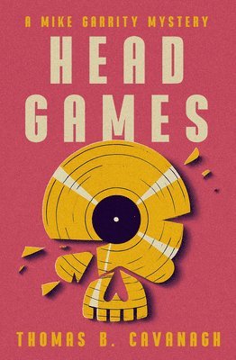 Thomas B. Cavanagh, Thomas B Cavanagh - Head Games, Häftad