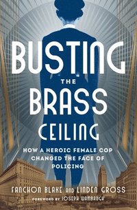bokomslag Busting the Brass Ceiling