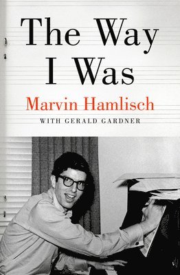 Marvin Hamlisch, Gerald Gardner - The Way I Was, Häftad