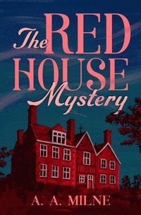 bokomslag The Red House Mystery