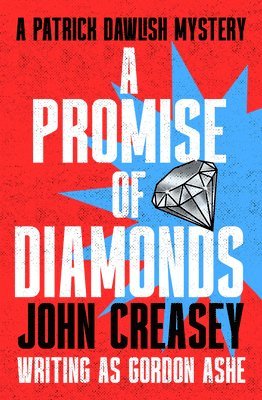 John Creasey - Promise of Diamonds, Häftad. Tillgänglighet: Lägg i varukorg